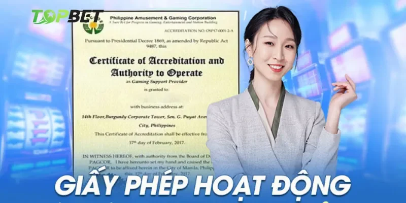 Giấy phép hoạt động và cam kết về một sân chơi an toàn